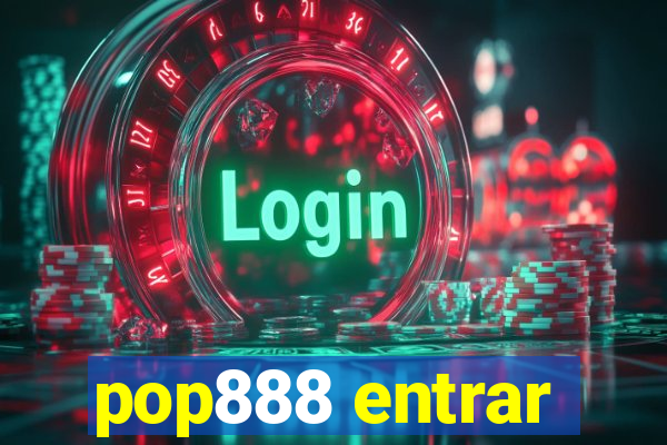 pop888 entrar